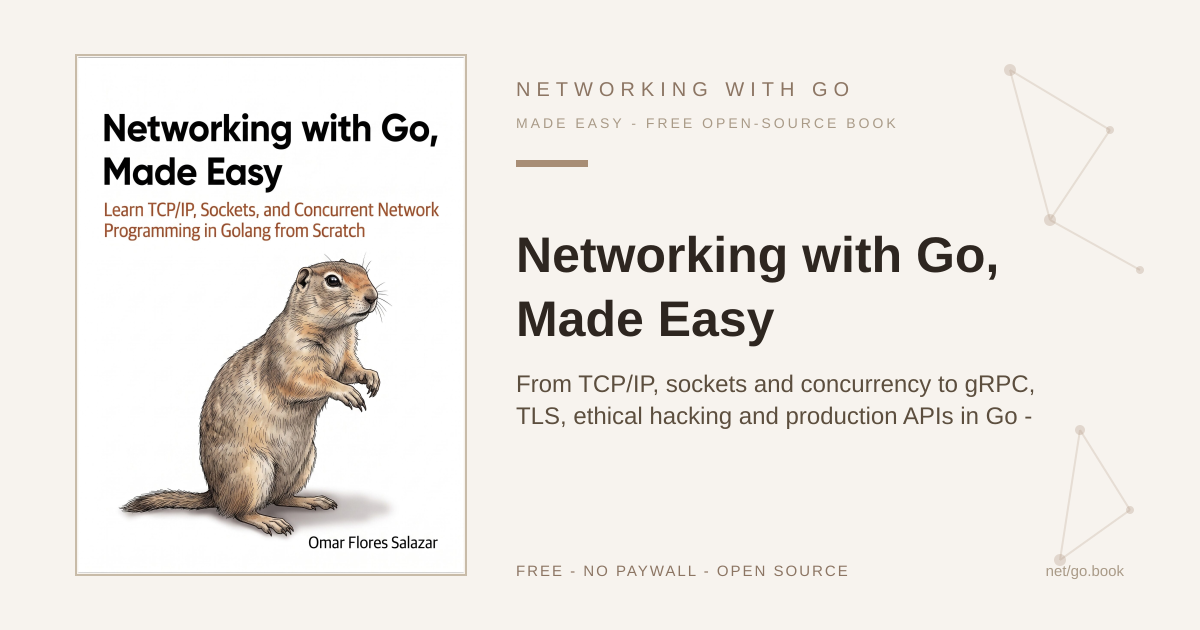 Networking with Go, Made Easy